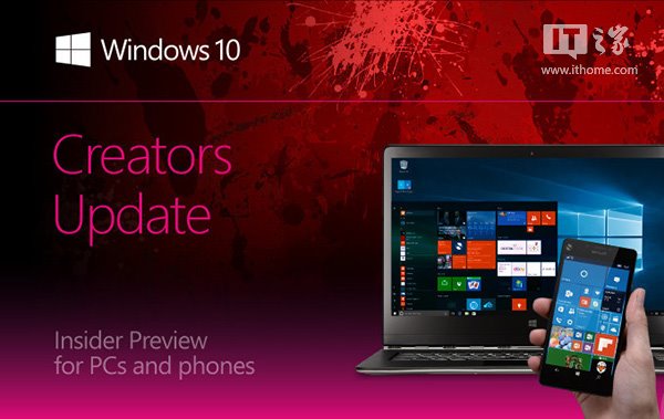 Win10 Mobile/PC创造者更新15014快速预览版已知问题大全